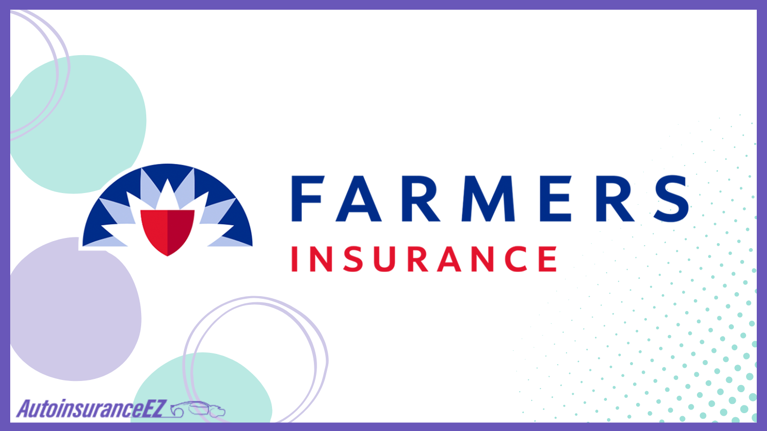 Farmers: Best Henderson, NV Auto Insurance